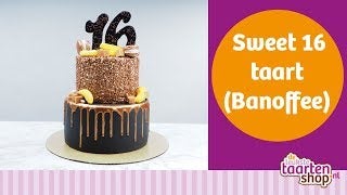Sweet 16 taart met banoffee vulling